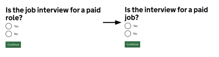 Two examples: first is "is the job interview for a paid role? Yes/no" and the second "Is the interview for a paid job? Yes/no"